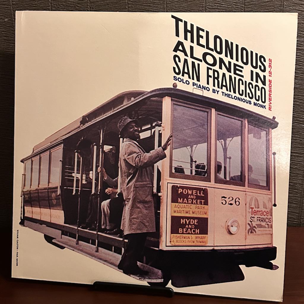 THELONIOUS ALONE IN SAN FRANCISCO
